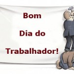 DIA DO TRABALHO