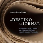 O DESTINO DO JORNAL