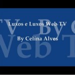 LUXOS E LUXOS WEB TV – 1º VÍDEO DO BLOG